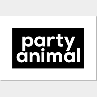 Party Animal Posters and Art